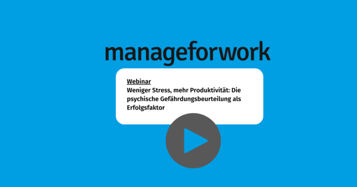 Webinar Psychische Gefährdungsbeurteilung